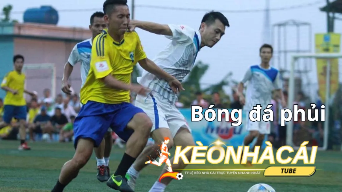 Lý do bóng đá phủi được yêu thích