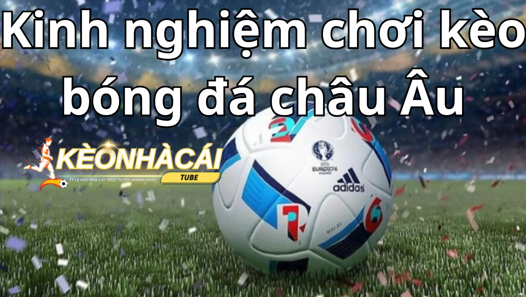Những kinh nghiệm cá độ sẽ giúp người chơi có tỷ lệ thắng cao hơn