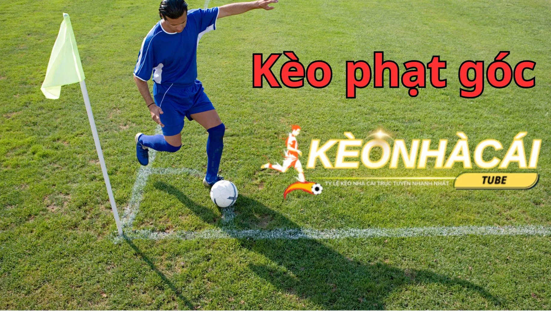 Kèo góc có tỷ lệ thắng cao nên được nhiều người lựa chọn