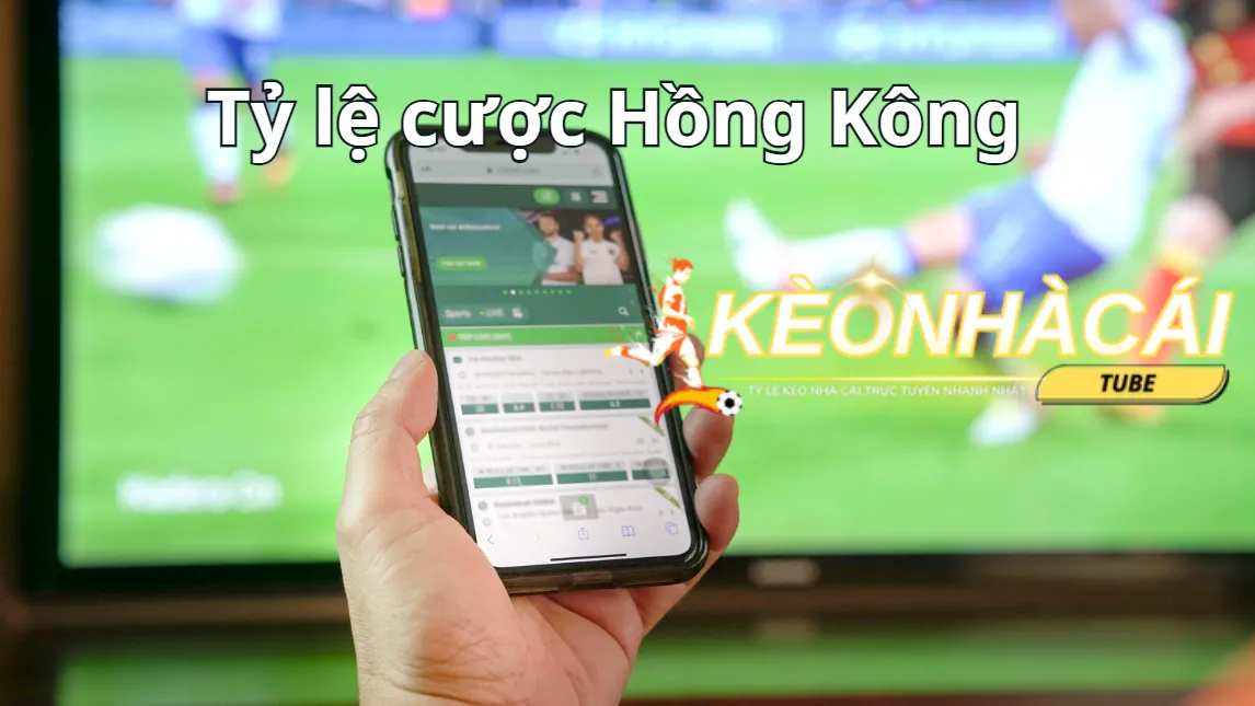 Tỷ lệ cược Hồng Kông là gì?