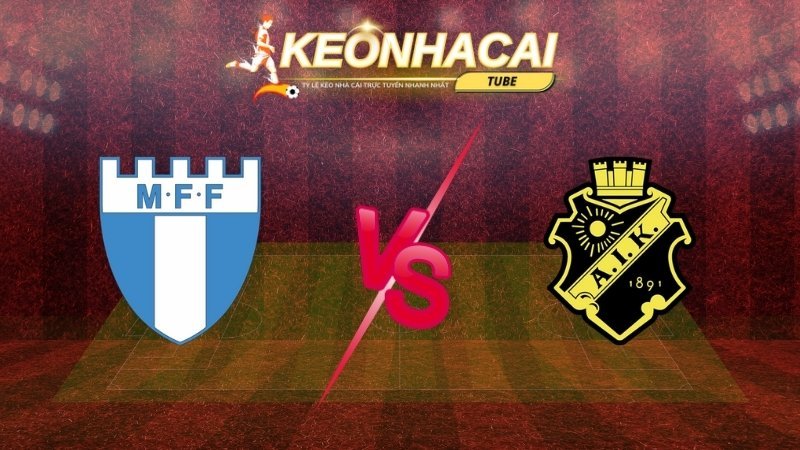Soi kèo Malmo FF vs AIK Solna