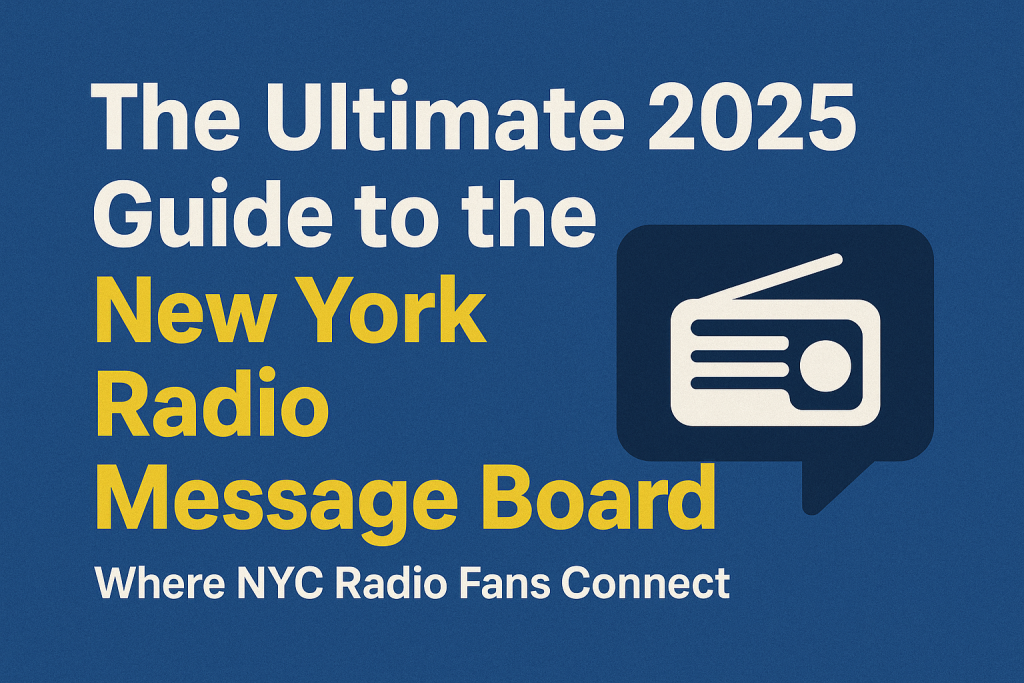 new york radio message board